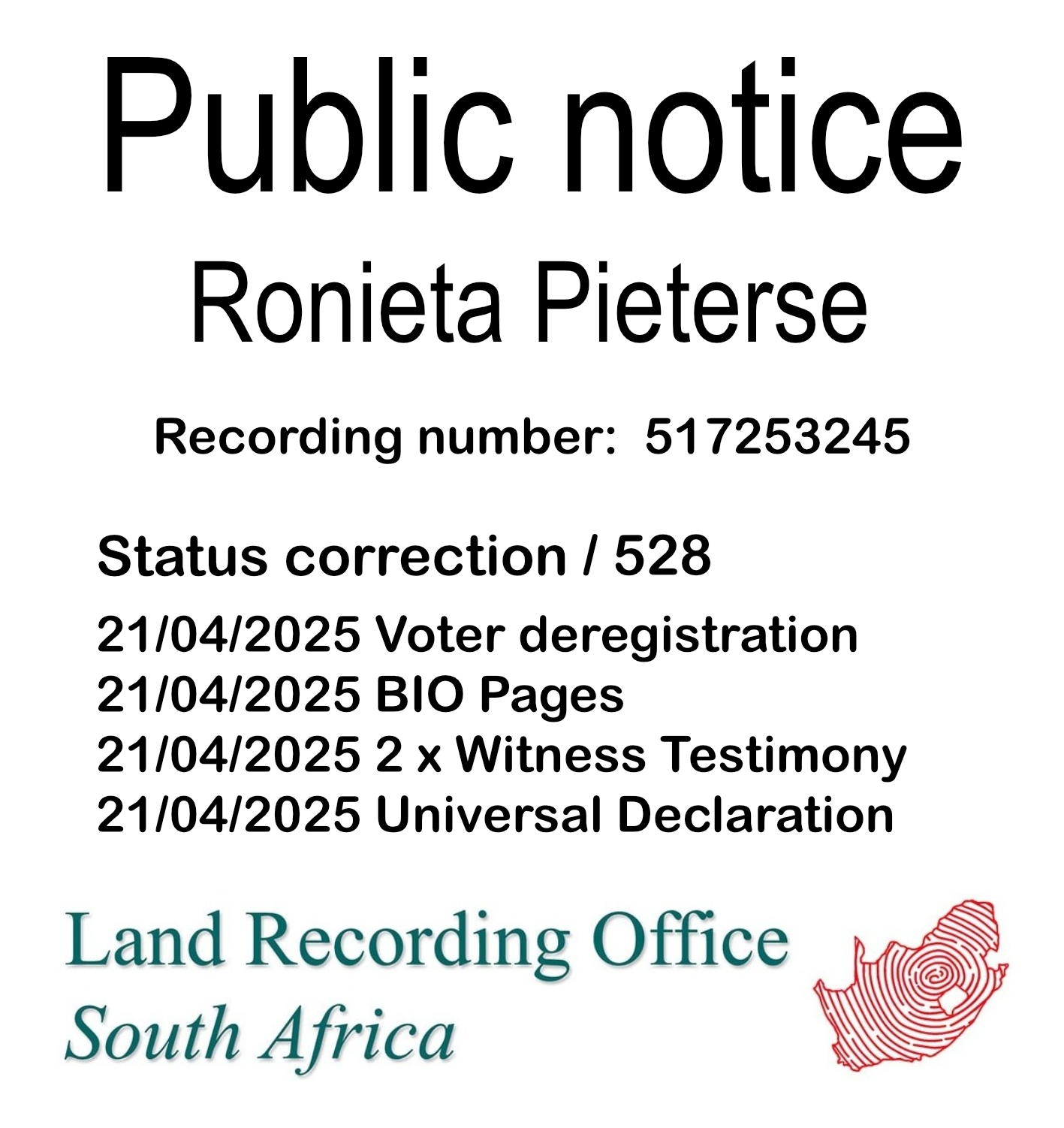 Public Notice Ronieta Pieterse (c) Recording number 517253245